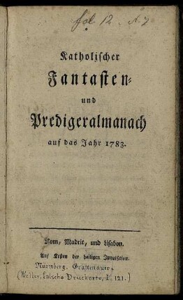 1783: Katholischer Fantasten- und Predigeralmanach auf das Jahr 1783