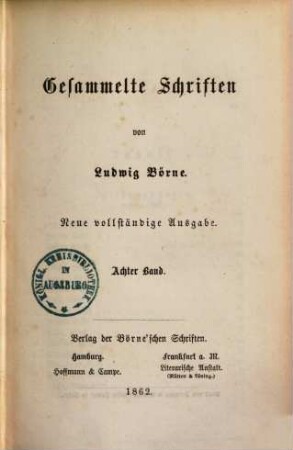 Gesammelte Schriften, 8.. [Briefe aus Paris]
