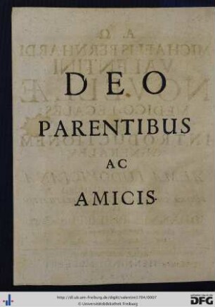 Deo Parentibus Ac Amicis.