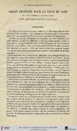 Prison projetée pour la ville de Caen sur l'emplacement de l'ancienne prison. Cent quatre-vingts cellules
