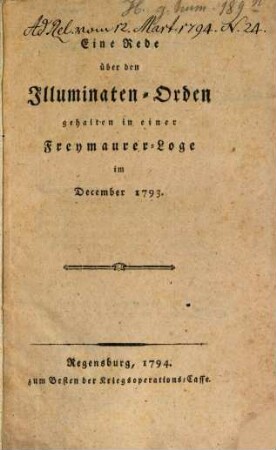 Eine Rede über den Illuminaten-Orden : gehalten in einer Freymaurer-Loge im December 1793.