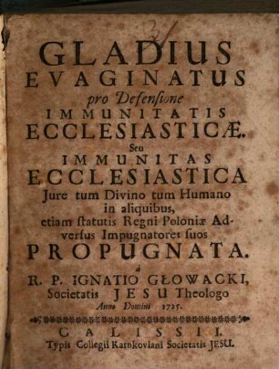 Gladius evaginatus pro defensione immunitatio ecclesiasticae