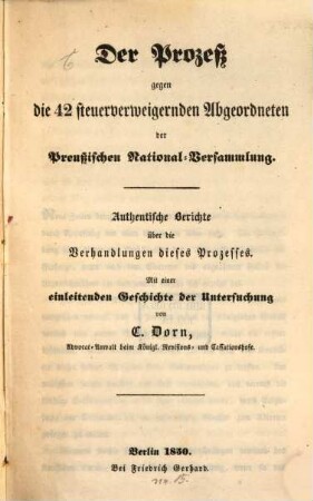 Der Prozess gegen die 42 steuerverweigernden Abgeordneten der preußischen National-Versammlung