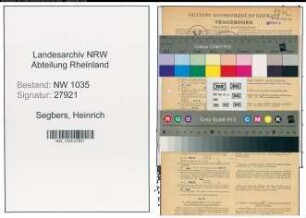 Entnazifizierung Heinrich Segbers , geb. 22.03.1905 (Techniker)