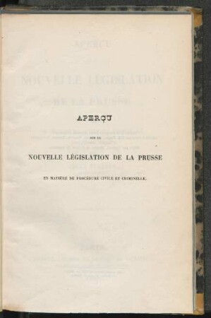 Aperçu sur la nouvelle législation de la Prusse en matière de procédure civile et criminelle