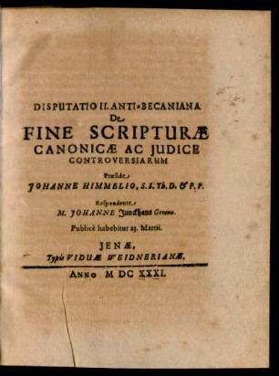 2: De Fine Scripturae Canonicae Ac Iudice Controversiarum