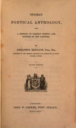 German Poetical Anthology : with a History of German Poetry, and Notices of the Authors
