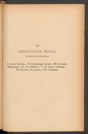 VII - Criminología sexual (sexología criminal)