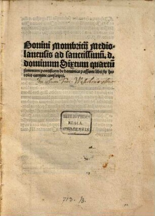 De dominica passione : gewidmet Papst Sixtus IV.