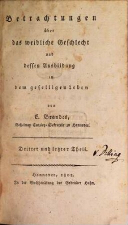 Betrachtungen über das weibliche Geschlecht und dessen Ausbildung in dem geselligen Leben, 3