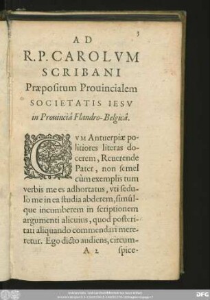 Ad R.P. Carolum Scribani Praepositum Provincialem Societatis Iesu in Provinciâ Flandro-Belgica.