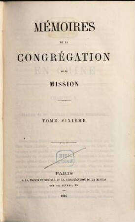 Mémoires de la Congrégation de la Mission. 6. 1865