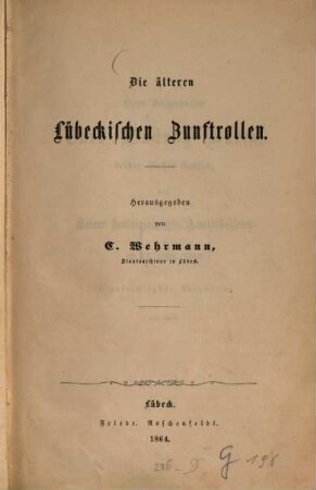 Die älteren Lübeckischen Zunftrollen
