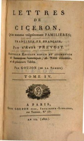 Lettres de Ciceron : qu'on nomme vulgairement familieres, 4