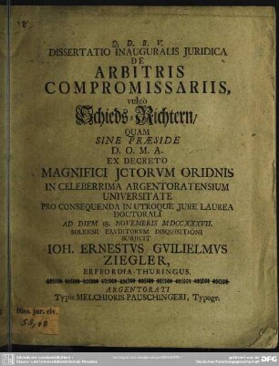 Dissertatio Inauguralis Iuridica De Arbitris Compromissariis, vulgò Schieds-Richtern