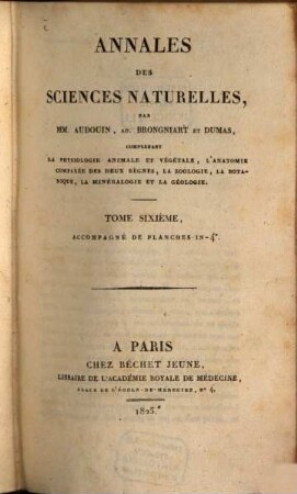 Annales des sciences naturelles. 6. 1825