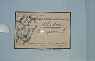 Ausstellung: Käthe Kollwitz: Historisches Rathaus: Plakat "Deutschlands Kinder hungern!"
