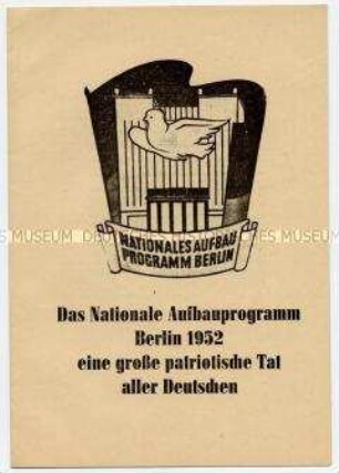 Agitationsschrift des Nationalen Komitees für den Neuaufbau der Hauptstadt Deutschlands über Nationales Aufbauwerk Berlin und Aufbaulotterie