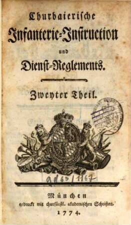 Churbaierische Infanterie-Instruction und Dienst-Reglements, 2
