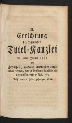 III. Errichtung der kaiserlichen Tutel-Kanzlei ...