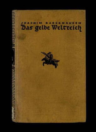 Das gelbe Weltreich