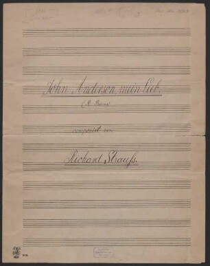 John Anderson, V, pf - BSB Mus.ms. 9049 : 3 little corrections by Strauss. see "rit." // John Anderson, mein Lieb. // (R. Burns) // componirt von // Richard Strauss.