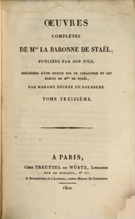 Oeuvres complètes de Mme. la baronne de Staël, 13. [Teil 2]