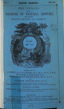 The annals and magazine of natural history, zoology, botany and geology : incorporating the journal of botany. 3. 1889