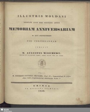 1839: Illustris Moldani dedicati ante hos ... annos memoriam anniversariam ... pie celebrandam ... indicit
