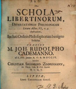 De Schola Libertinorum, Dissertationem Philologicam Locum Actor. VI, v. 9. illustrantem ...
