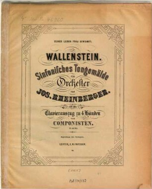 Wallenstein : sinfon. Tongemälde für Orch. ; op. 10