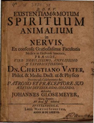 Existentiam et motum spirituum animalium in nervis