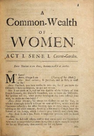 A Common-Wealth Of Women : A Play: As it is Acted at the Theatre Royal, By their Majesties Servants