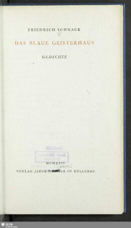 Das blaue Geisterhaus : Gedichte
