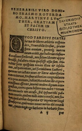 De servo arbitrio Mar. Lutheri ad D. Erasmum Roterodamum