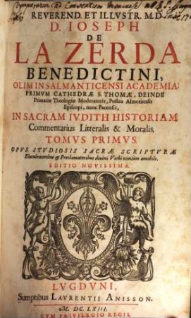 In sacram Judith historiam commentarius litteralis, 1