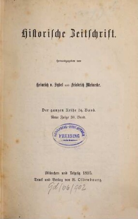 Historische Zeitschrift : HZ. 74 = N.F., Bd. 38. 1895