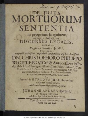 De Iusta Mortuorum Sententia in proprium sanguinem, ad cap. 3. Novell. 115. Discursus Legalis