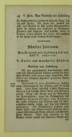Fünfter Zeitraum. Von Rudolph von Habsburg bis auf Karl V. 1273 - 1520