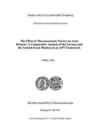 The Effect of Macroeconomic Factors on Asset Returns: A Comparative Analysis of the German and the Turkish Stock Markets in an APT Framework