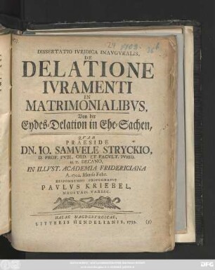 Dissertatio Ivridica Inavgvralis, De Delatione Ivramenti In Matrimonialibvs