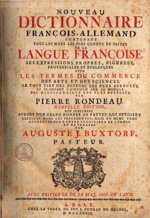 Nouveau dictionnaire françois-allemand : contenant tous les mots les plus connus et usités de la langue françoise ...