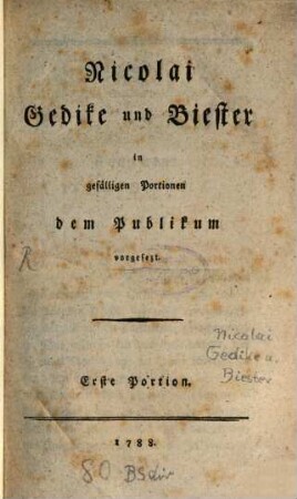 Nicolai Gedike und Biester : in gefälligen Portionen dem Publikum vorgesezt, 1