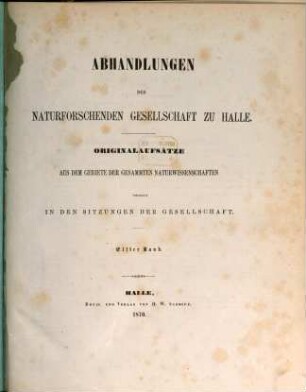 Abhandlungen der Naturforschenden Gesellschaft zu Halle. 11. 1869
