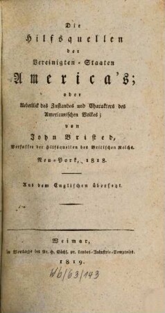 Die Hilfsquellen der Vereinten Staaten Amerikas