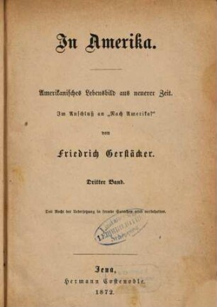 In Amerika : Amerikanisches Lebensbild aus neuerer Zeit ; im Anschluß an "Nach Amerika!", 3
