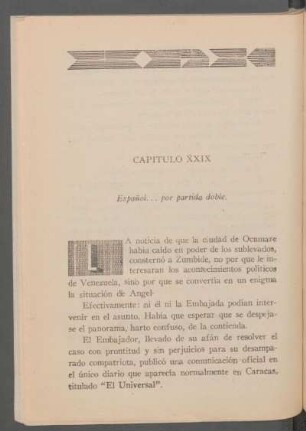 Capítulo XXIX - Español... por partida doble.