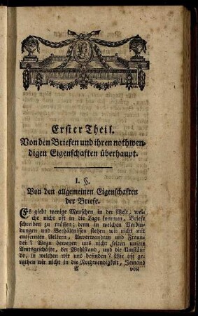 Erster Theil. Von den Briefen und ihren nothwendigen Eigenschaften überhaupt.