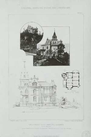 Villa Eugen Kaul in Sebnitz/Sachsen (erbaut 1889-1890), Tafel 1 (Grund- und Aufriß, 2 Fotos)