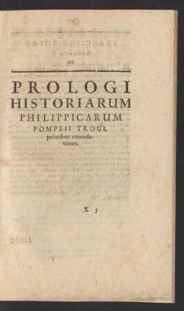 Prologi Historiarum Philippicarum Pompeii Trogi, prioribus emendatiores.